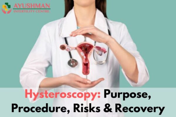 Hysteroscopy: Purpose, Procedure, Risks & Recovery
