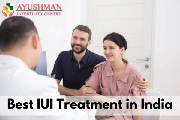 IUI Treatment: Best IUI Treatment in India