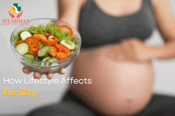How Lifestyle Affects Fertility: Diet, Stress & More